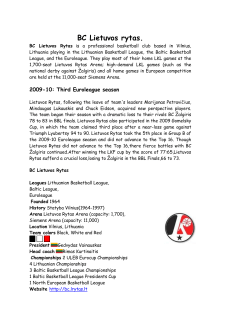 BC Lietuvos Rytas is a professional basketball club based in Vilnius