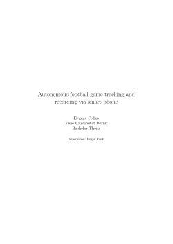 Autonomous football game tracking and recording via smart phone