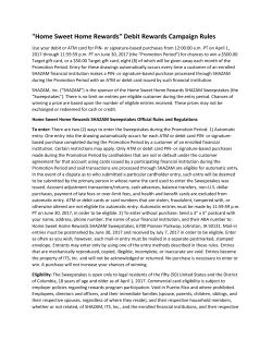 "Home Sweet Home Rewards" Debit Rewards Campaign Rules