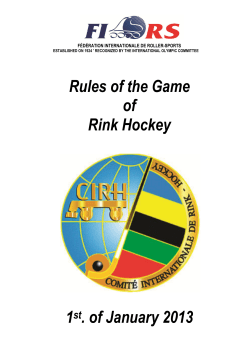 Rules of the Game of Rink Hockey 1st. of January 2013