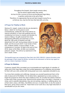 Throughout the Gospels, Saint Joseph remains silent, but his actions