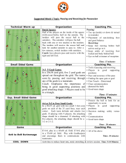 Passing and Receiving for Possession 3v3 5 Goal Game: In a 20x30
