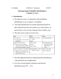 Selecting Input Probability Distributions 1 (Chapter 6, Law