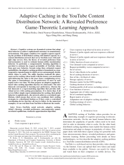 Adaptive Caching in the YouTube Content Distribution Network: A