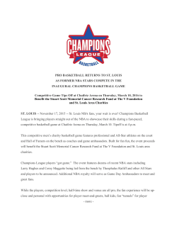 PRO BASKETBALL RETURNS TO ST. LOUIS AS FORMER NBA