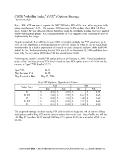 CBOE Volatility Index&reg; \(VIX&reg;\) Options Strategy