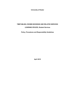 University of Exeter TIMETABLING, ROOMS BOOKINGS AND