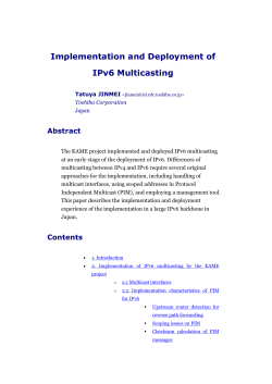 Implementation and Deployment of IPv6 Multicasting