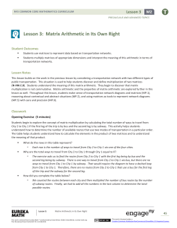 Lesson 3: Matrix Arithmetic in Its Own Right