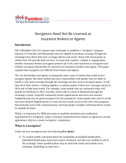 Navigators Need Not Be Licensed as Insurance Brokers or Agents