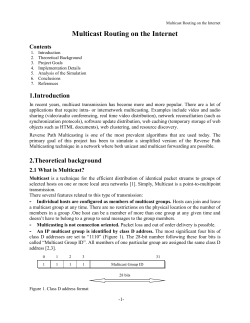 Multicast Forwarding Algorithms