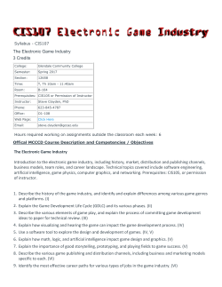 The Electronic Game Industry 3 Credits The Electronic Game