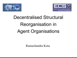 Decentralised Structural Reorganisation in Agent Organisations