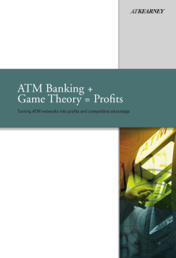 ATM Banking + Game Theory = Profits