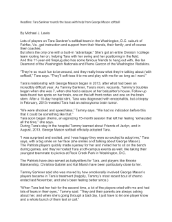 By Michael J. Lewis Lots of players on Tara Sankner`s softball team