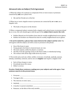 Rule Sheet and Examples: advanced subject/verb