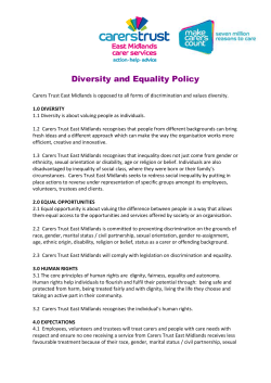 Diversity and Equality Policy Carers Trust East Midlands is opposed