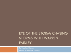 Eye of the Storm: Chasing Storms with Warren Faidley