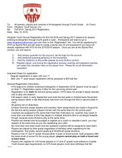 To: All parents, players and coaches in Kindergarten through Fourth