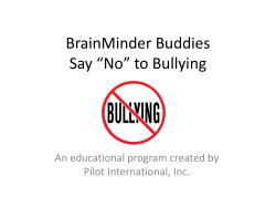 BrainMinder Buddies Say *No* to Bullying