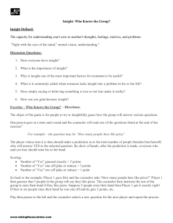 Insight: Who Knows the Group? Insight Defined: The capacity for
