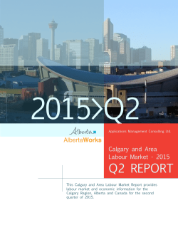 Calgary and Area Labour Market 2015 - Quarterly Report