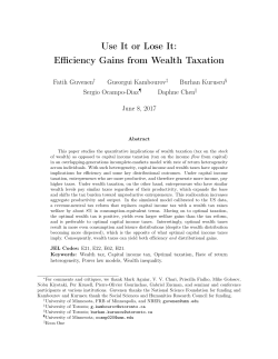 Use It or Lose It: Efficiency Gains from Wealth