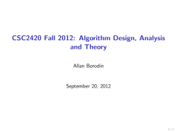 CSC2420 Fall 2012: Algorithm Design, Analysis and Theory