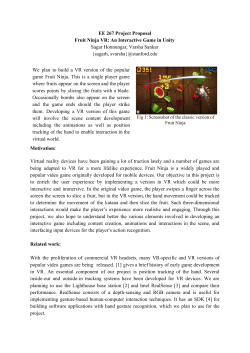 EE 267 Project Proposal Fruit Ninja VR: An Interactive Game in