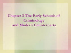 chapter three: the early schools of criminology and modern