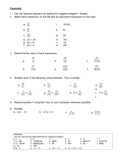 Factorials 1. Can the factorial operation be defined for negative