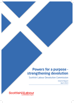Powers for a purpose - strengthening devolution
