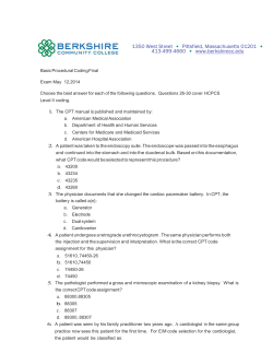 Bonus Questions- code the following cases using CPT or HCPCS