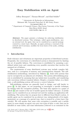 Easy Stabilization with an Agent