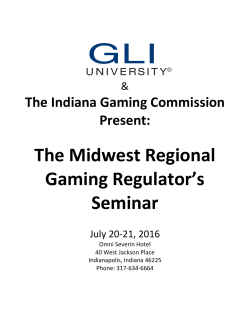 The Midwest Regional Gaming Regulator`s Seminar
