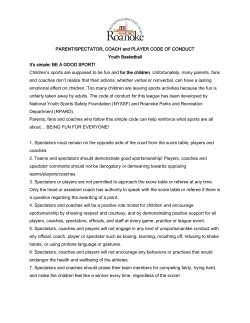 PARENT/SPECTATOR, COACH and PLAYER CODE OF CONDUCT