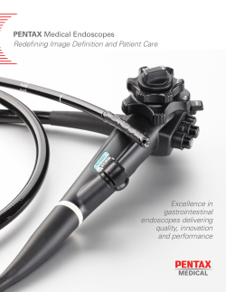 PENTAX Medical Endoscopes Redefining Image Definition and