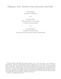 Flipping a Coin: Evidence from Laboratory and Field