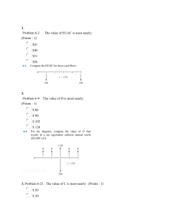 1. Problem 6-2 The value of EUAC is most nearly: (Points : 1) $41