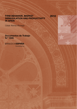 Firm behavior, market deregulation and productivity in Spain