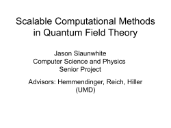 Scalable Computational Methods in Quantum Field Theory