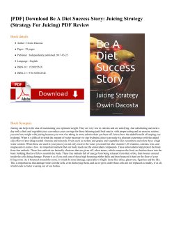 Be A Diet Success Story: Juicing Strategy (Strategy