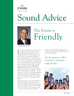 The Future is - The Tyler Group