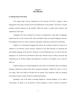 Chapter I Introduction I.1 Background of the Study This chapter