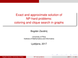 Exact and approximate solution of NP