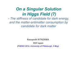 On a Singular Solution in Higgs Field (7) - The stiffness of