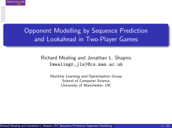 Opponent Modelling by Sequence Prediction and Lookahead in