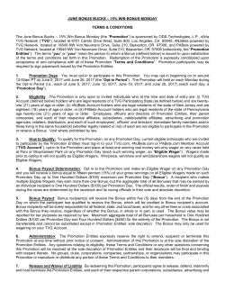 15% Win Bonus Monday (the “Promotion - Current Promos