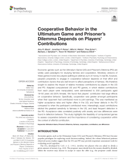 Cooperative Behavior in the Ultimatum Game and
