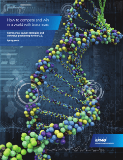 How to compete and win in a world with biosimilars